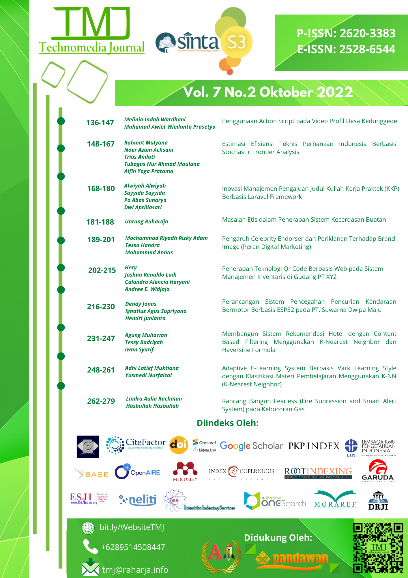 					Lihat Vol 7 No 2 October (2022): TMJ (Technomedia Journal)
				